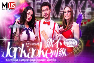 LTV0009: Show Tạp Kỹ Khiêu Dâm Vô Độ EP9 - Phim Sex Nóng Bỏng