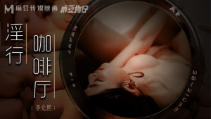 MDWP0019 - Sex Bà Chủ Quán Cà Phê Bị Địt