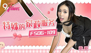 FSOG109: Dịch Vụ Dọn Phòng Đặc Biệt - JAV HD Nóng Bỏng