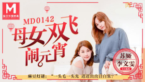 MD0142: Sex tập thể mẹ con cực hot | Phim Sex 18+